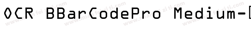OCR BBarCodePro Medium字体转换